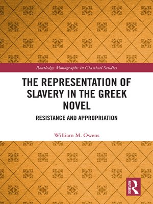 cover image of The Representation of Slavery in the Greek Novel